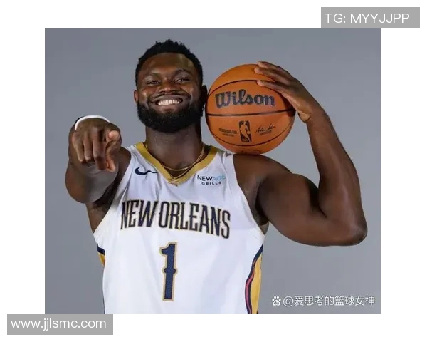 锡安体重问题持续发酵鹈鹕队聘营养师全程监控饮食管理